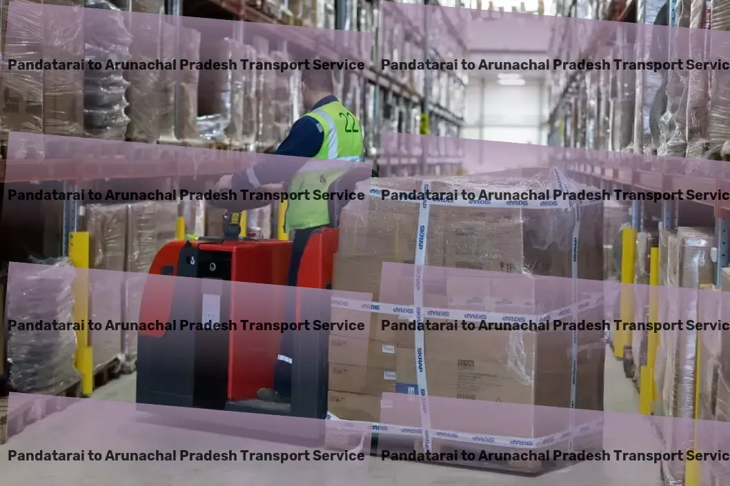 Pandatarai to Arunachal Pradesh Transport Heavy load freight solutions