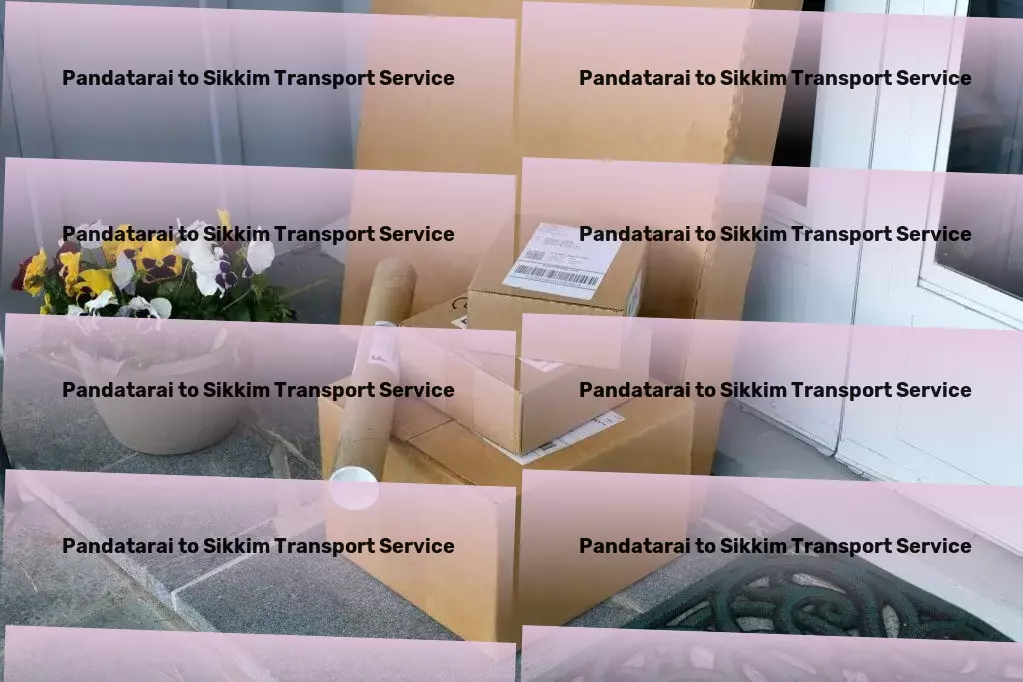 Pandatarai to Sikkim Transport Trailblazing through India's logistics landscape with ease! - Transport service provider