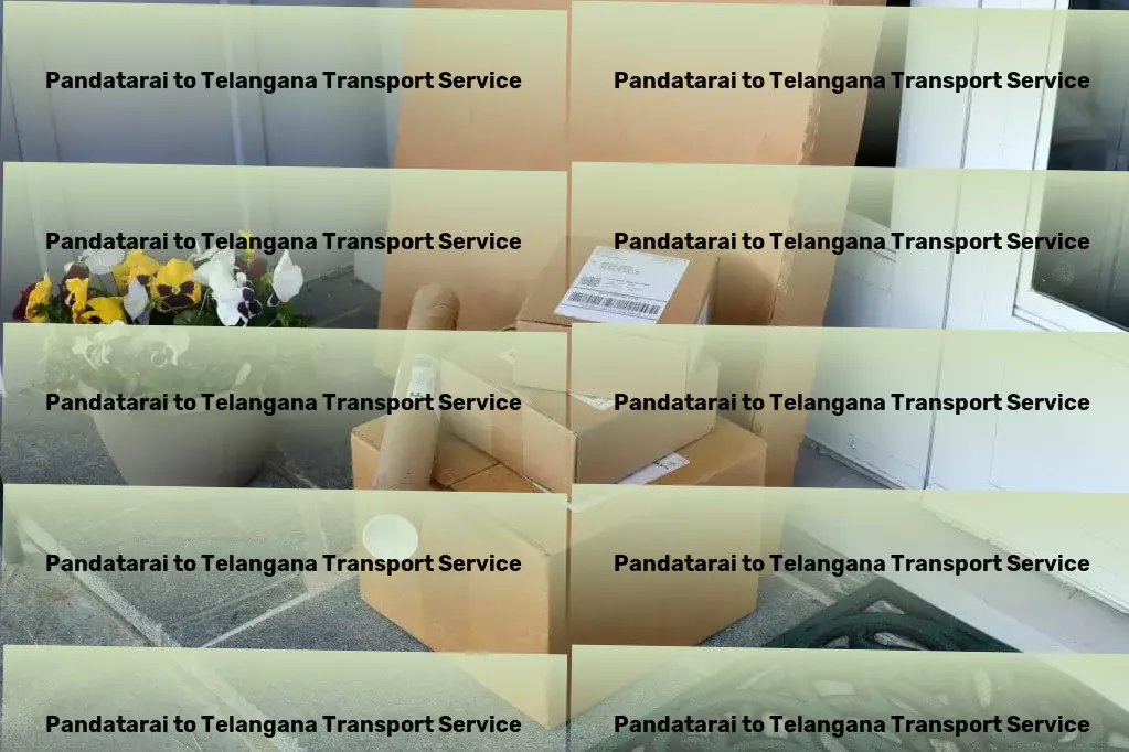 Pandatarai to Telangana Transport Explore the unexplored with our expert guidance! - Express cargo solutions