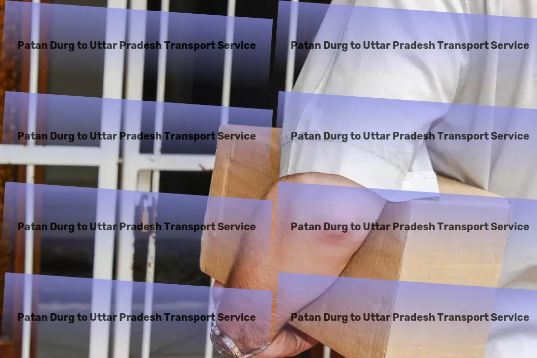 Patan Durg to Uttar Pradesh Transport Catalyzing growth through advanced transportation technologies in India. - International shipping services