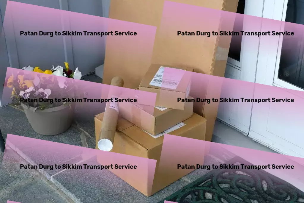 Patan Durg to Sikkim Transport Advanced goods delivery