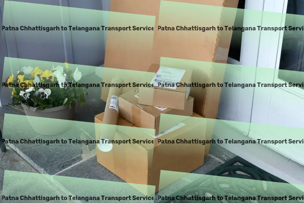 Patna Chhattisgarh to Telangana Transport Discovering new horizons with every journey you take! - Efficient freight and shipment