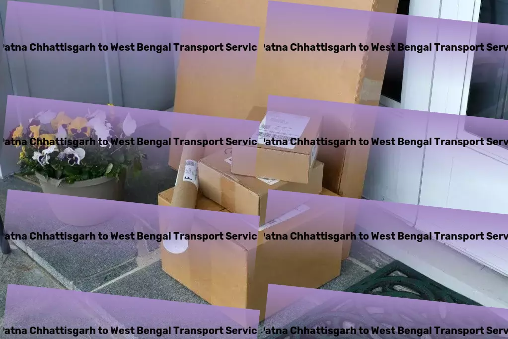 Patna Chhattisgarh to West Bengal Transport Heavy goods forwarding