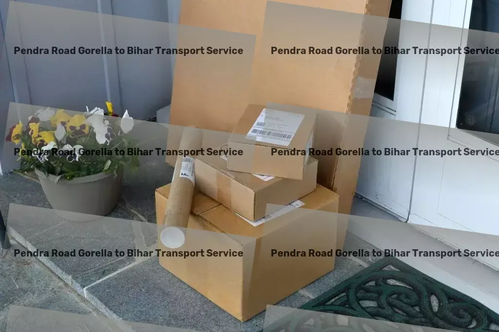 Pendra Road Gorella to Bihar Transport Empower your shipments within India using our expertise! - Professional goods moving