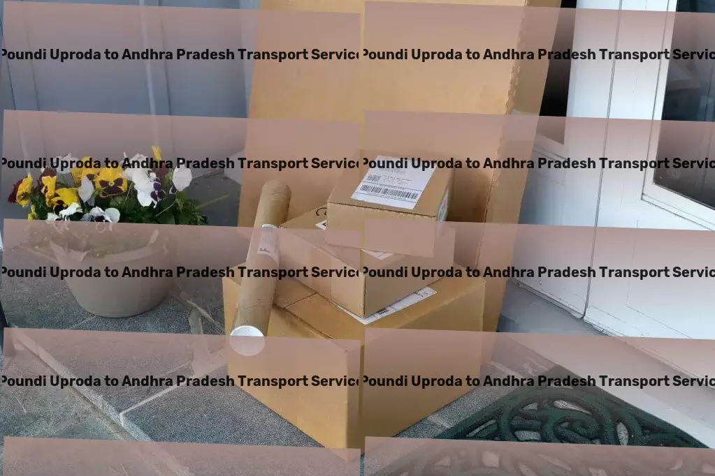 Poundi Uproda to Andhra Pradesh Transport Rapid goods operations