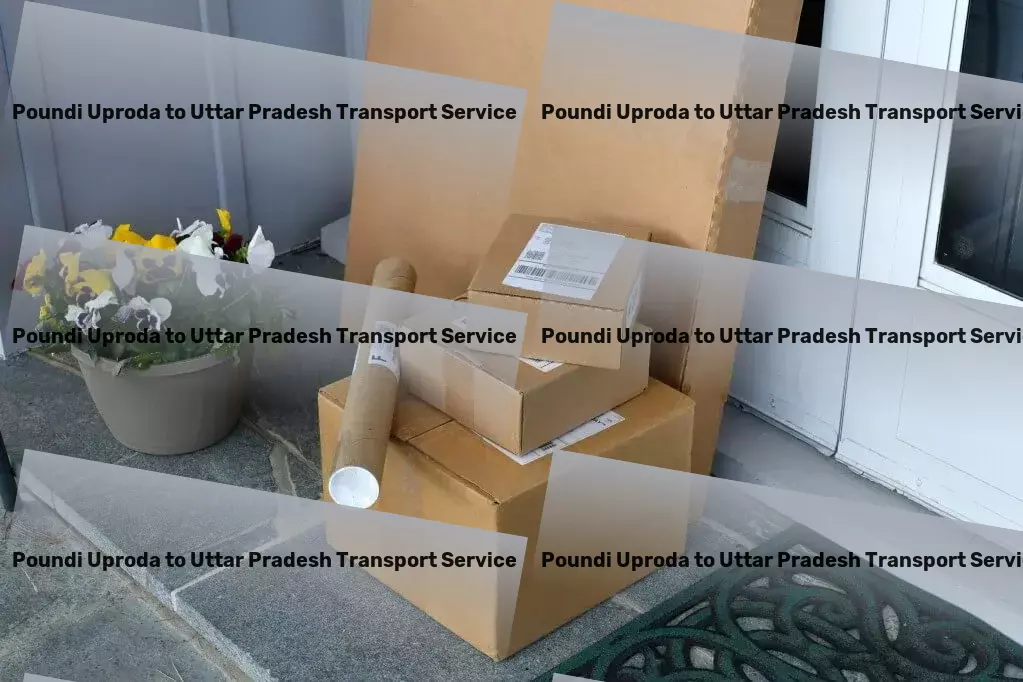 Poundi Uproda to Uttar Pradesh Transport Advanced courier services