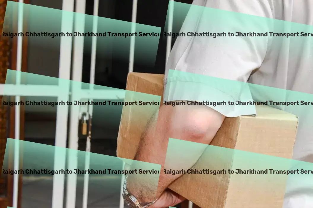 Raigarh Chhattisgarh to Jharkhand Transport Drive your business forward with our expert freight solutions in India. - Citywide courier operations