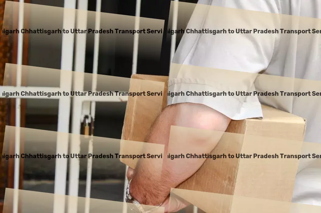 Raigarh Chhattisgarh to Uttar Pradesh Transport Connecting you to the heart of global cultures! - Professional shipping logistics