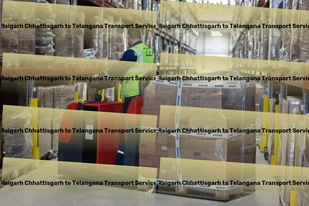 Raigarh Chhattisgarh to Telangana Transport Express bulk transport