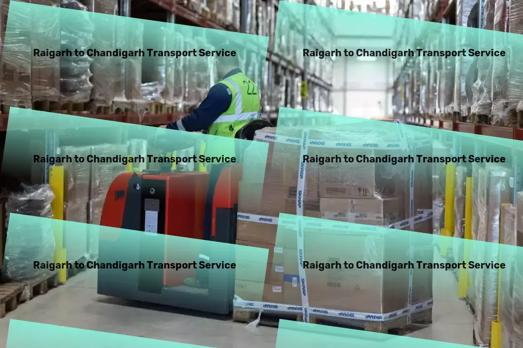 Raigarh to Chandigarh Transport Integrated goods forwarding