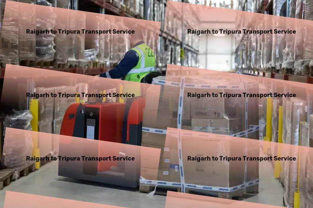 Raigarh to Tripura Transport The ultimate provider of transportation solutions in India! - Custom freight transport