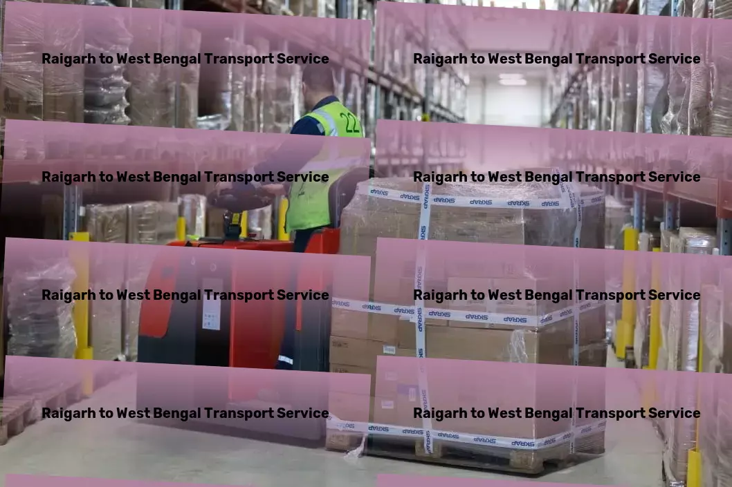 Raigarh to West Bengal Transport Professional courier operations