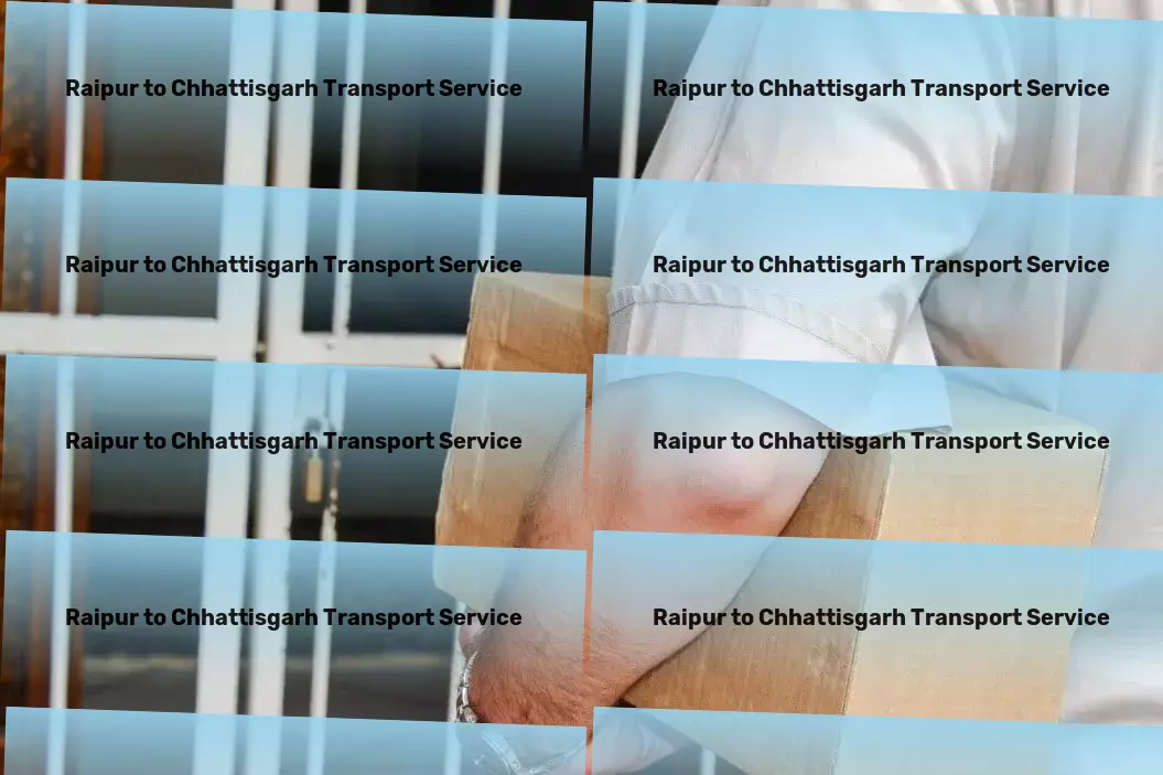 Raipur to Chhattisgarh Transport Supply chain consulting