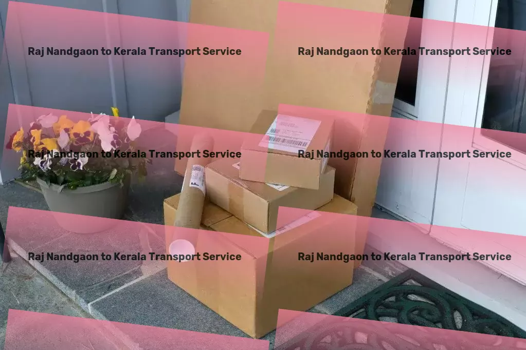 Raj Nandgaon to Kerala Transport Household item courier