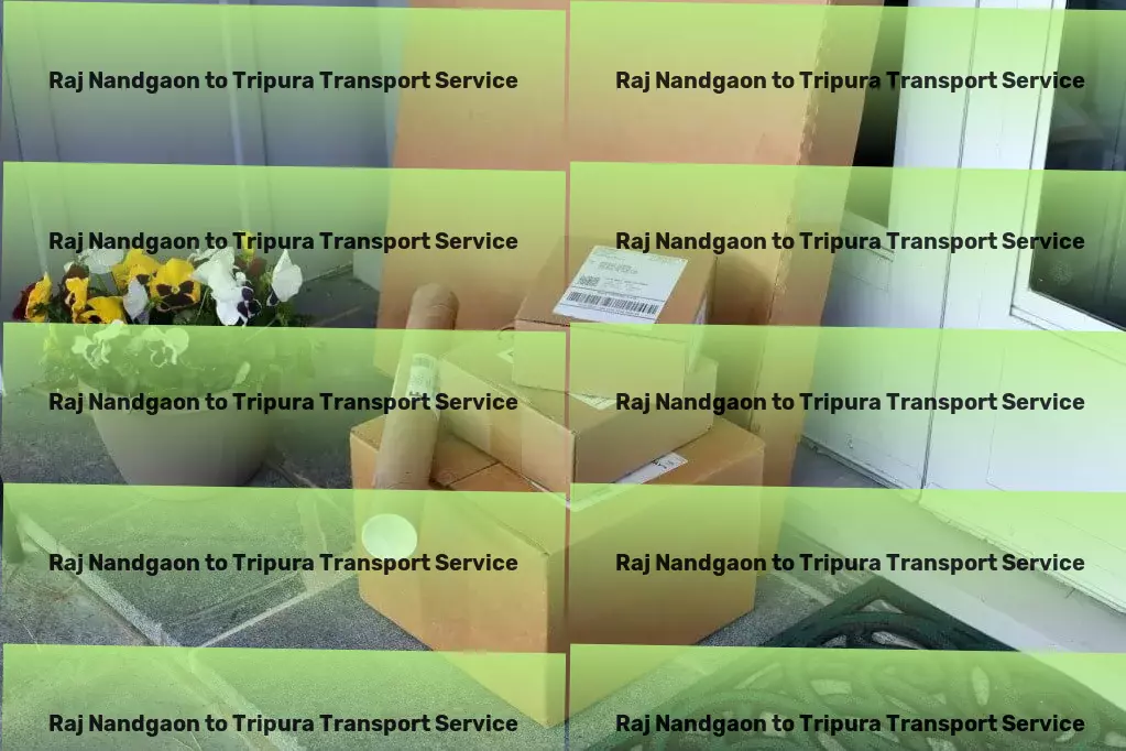 Raj Nandgaon to Tripura Transport Your catalyst for smooth logistics operations in India! - Efficient package transport