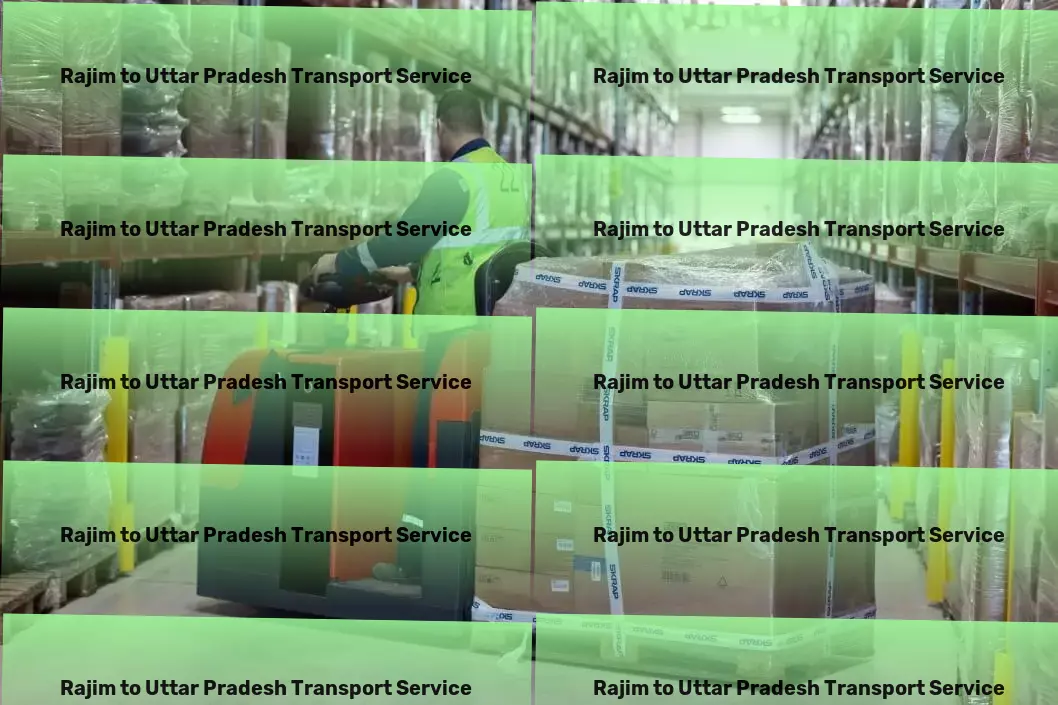 Rajim to Uttar Pradesh Transport Comprehensive goods transport