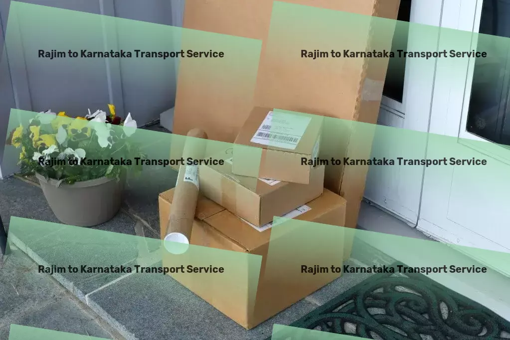 Rajim to Karnataka Transport Industrial shipping solutions