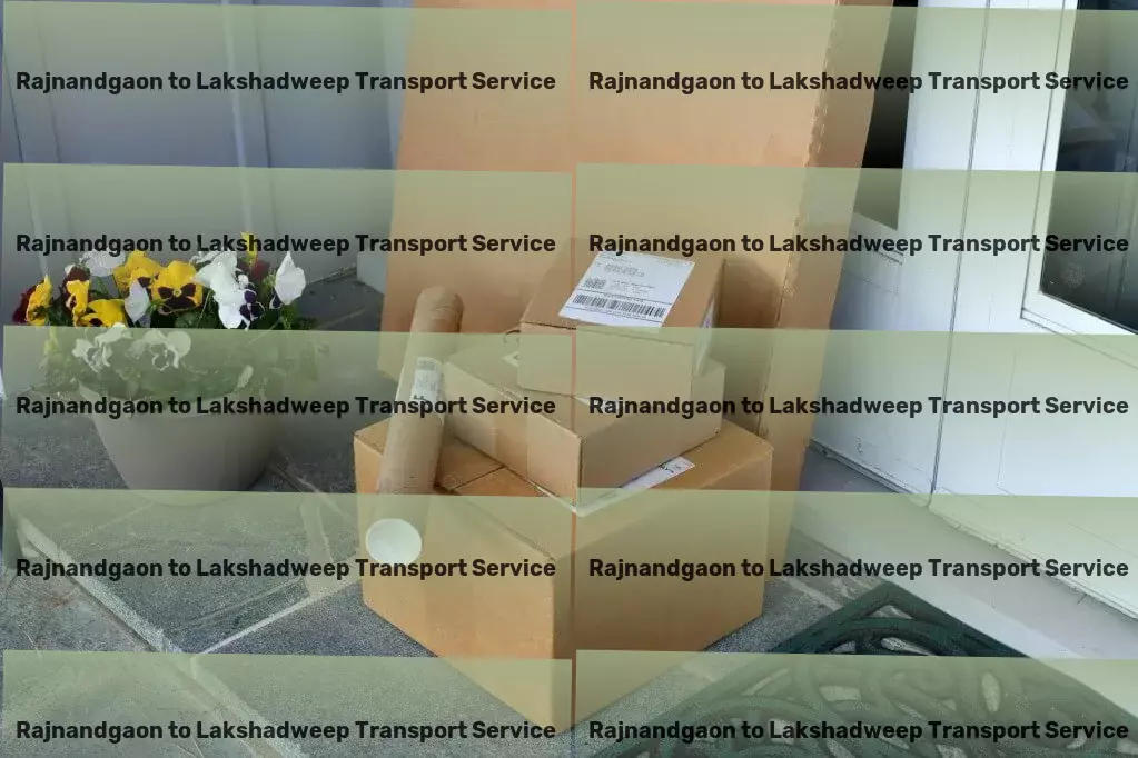 Rajnandgaon to Lakshadweep Transport Large package delivery