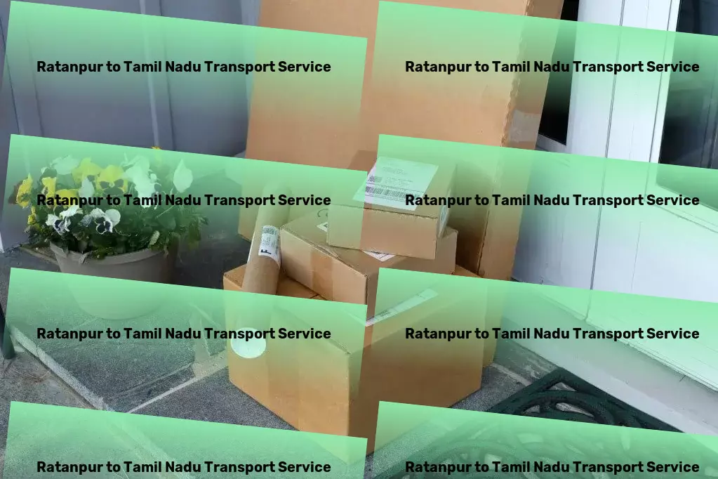 Ratanpur to Tamil Nadu Transport Nationwide goods services