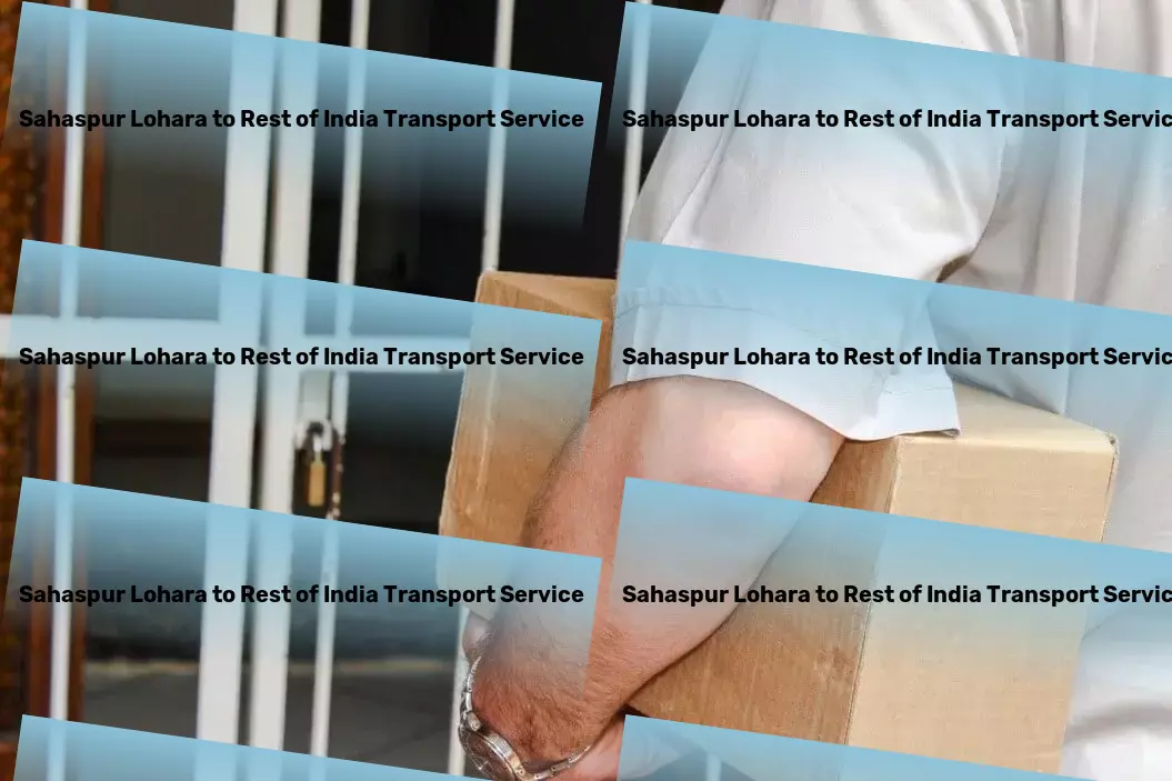 Sahaspur Lohara to Rest Of India Transport Business logistics