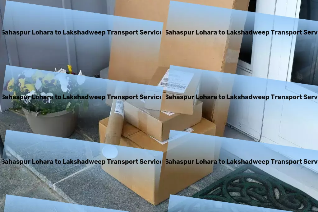 Sahaspur Lohara to Lakshadweep Transport Precision in transportation for India's dynamic market needs! - Motorcycle transport services