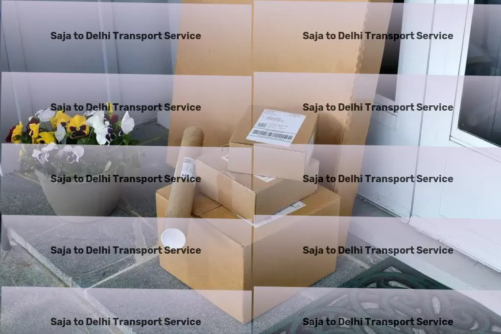 Saja to Delhi Transport Empower your shipments within India using our expertise! - Advanced courier services